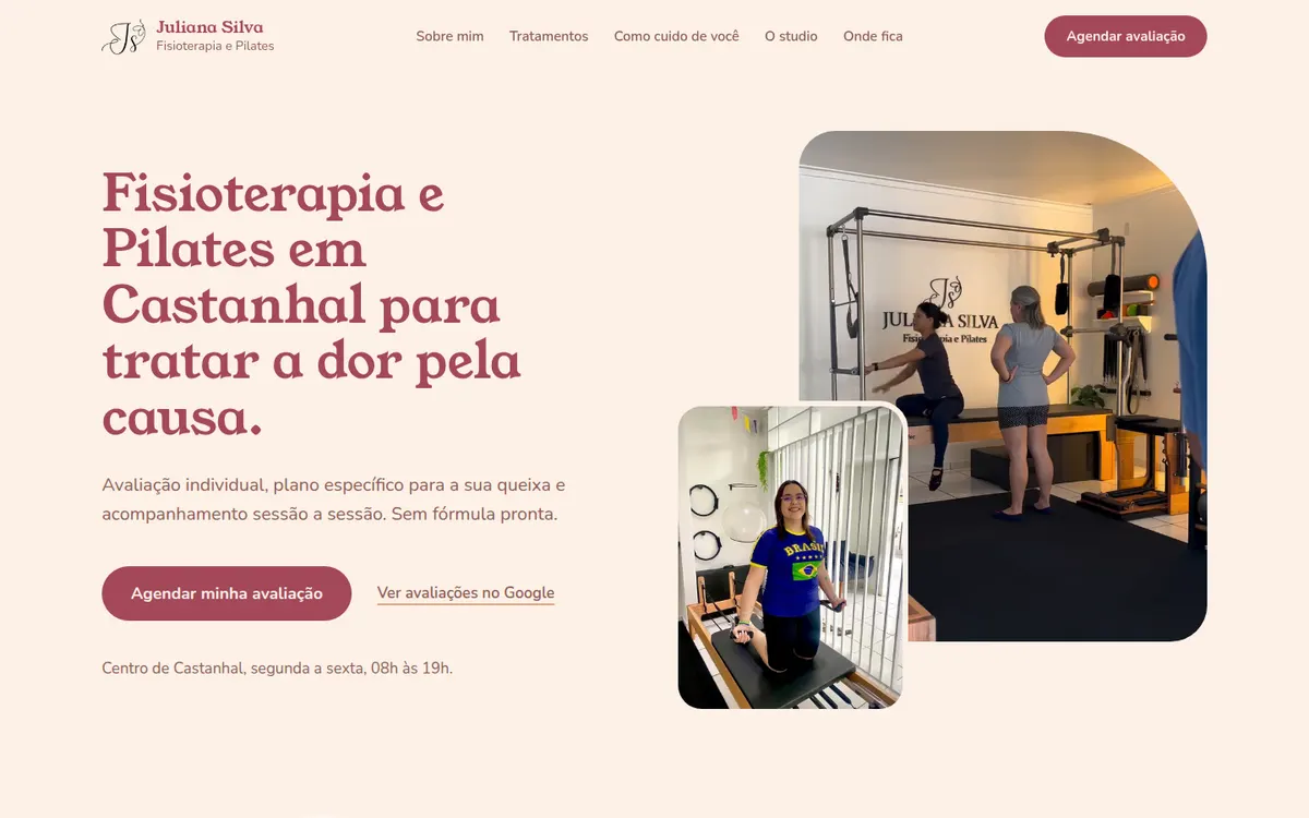 Página inicial do site da Juliana Silva: título “Fisioterapia e Pilates em Castanhal para tratar a dor pela causa” e fotos do studio.